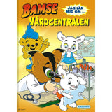 Bamse - Jag lär mig om Vårdcentralen