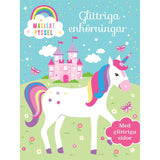 Glittriga enhörningar - magiskt pyssel
